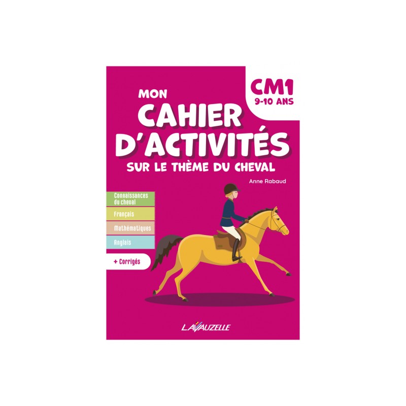 Mon Cahier d'Activités - Niveau CM1