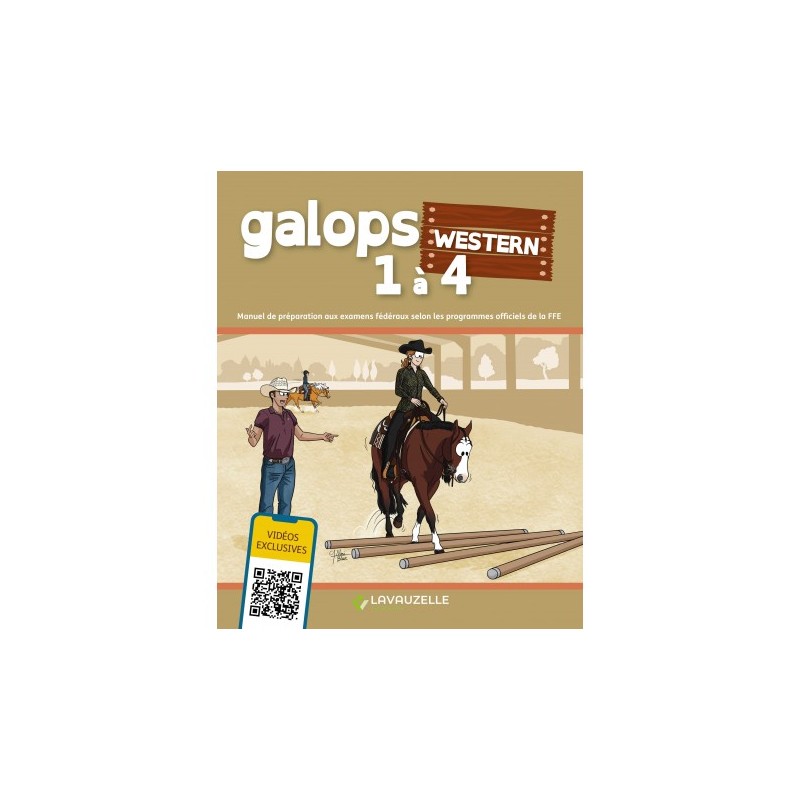 Galops Western 1 à 4 avec Vidéos Editions LAVAUZELLE