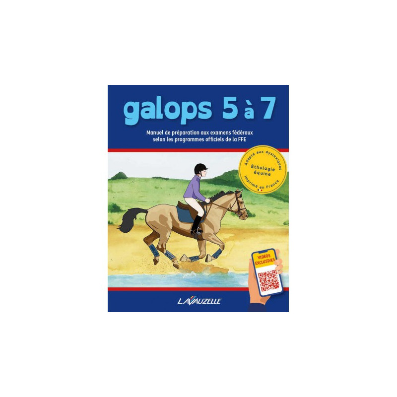 LAVAUZELLE Galops 5 à 7 avec vidéos