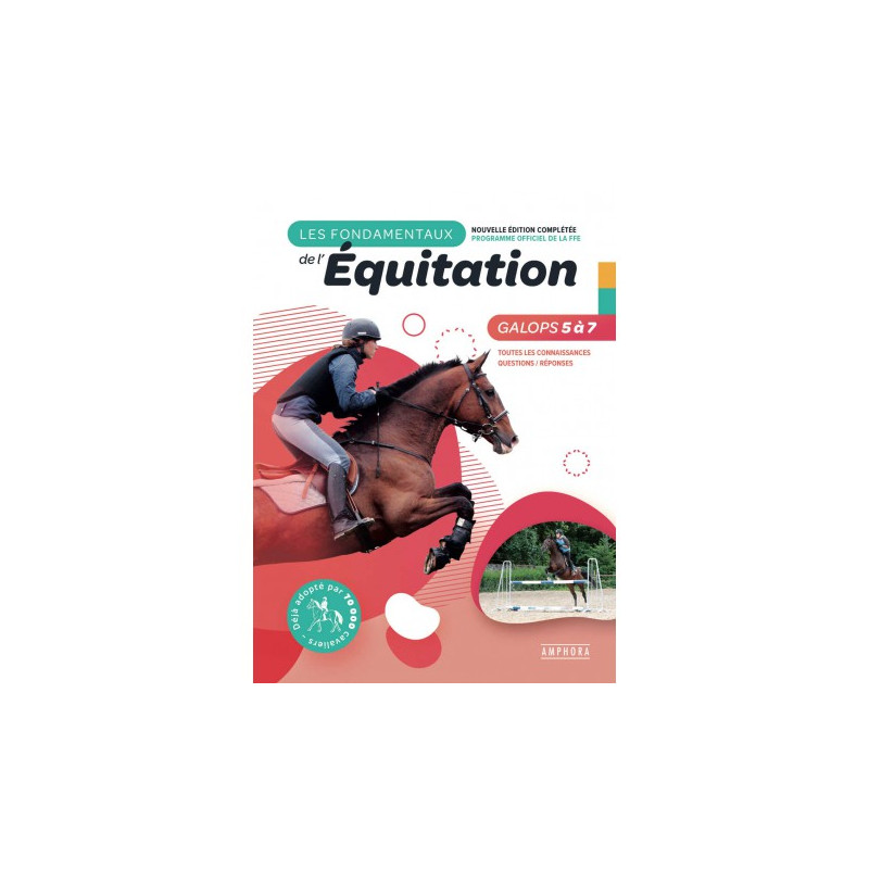 Les fondamentaux Galops 5 à 7