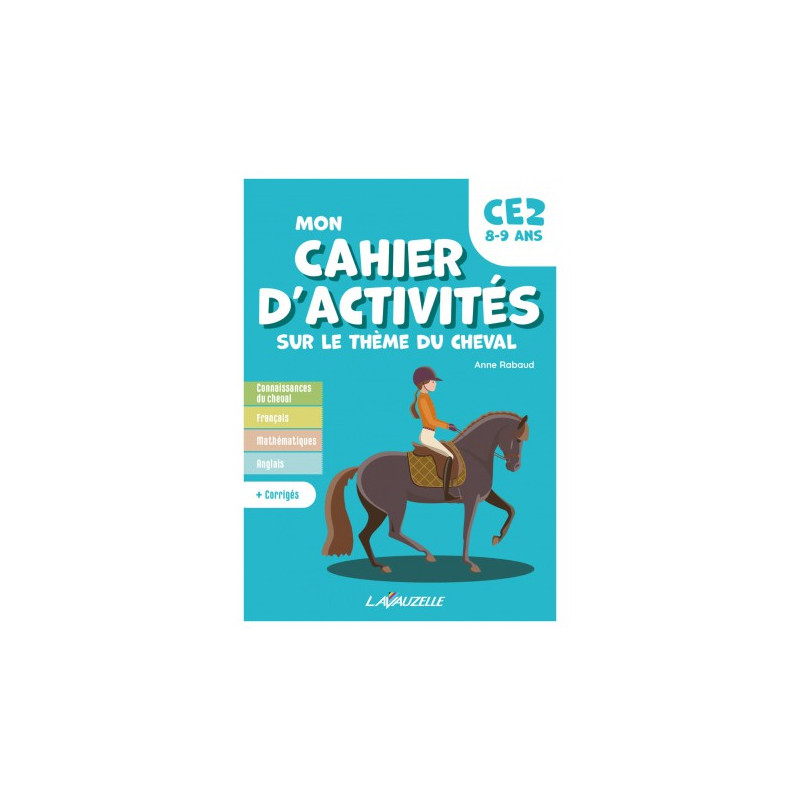 Mon Cahier d'Activités LAVAUZELLE - Niveau CE2