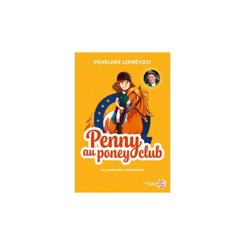 Penny au Poney-Club - La promenade catastrophe