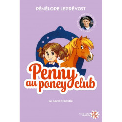 Penny au Poney-Club - Le pacte d'amitié